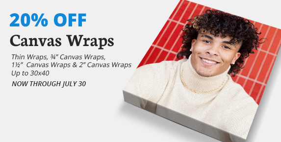 Full Color Sale, 20% Off Canvas Wraps, Now Through July 30.